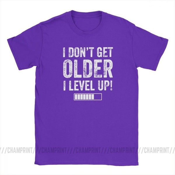 I Don't Get Older I Level Up T-Shirts for Men Funny Gaming Short Sleeve Vintage Tee Shirt O Neck Cotton Clothes Funny T Shirt