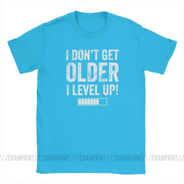 I Don't Get Older I Level Up T-Shirts for Men Funny Gaming Short Sleeve Vintage Tee Shirt O Neck Cotton Clothes Funny T Shirt